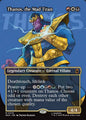 Thanos, the Mad Titan (376) – Magic: The Gathering, Marvel Super Heroes [Foil]