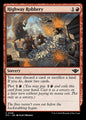Highway Robbery (129) – Magic: The Gathering, Outlaws of Thunder Junction