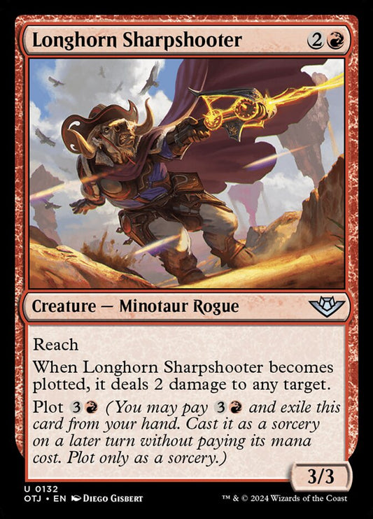Longhorn Sharpshooter (132) – Magic: The Gathering, Outlaws of Thunder Junction