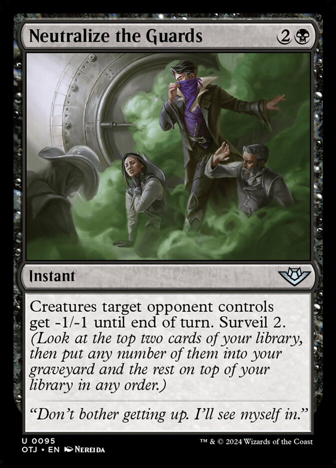 Neutralize the Guards (95) – Magic: The Gathering, Outlaws of Thunder Junction