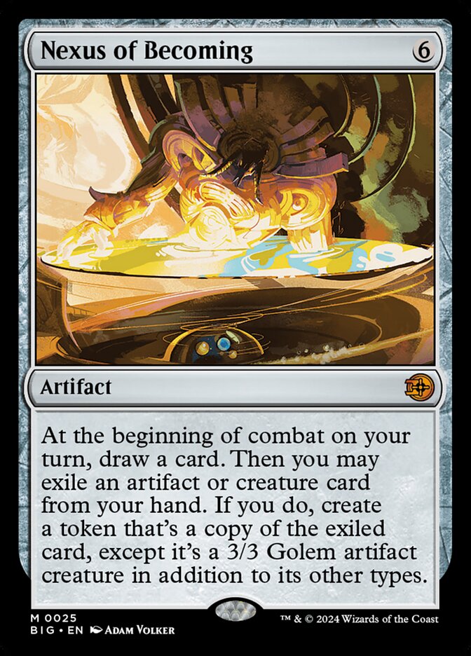 Nexus of Becoming (25) – Magic: The Gathering, The Big Score