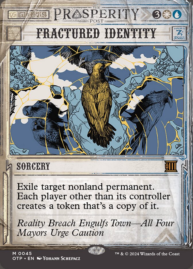 Fractured Identity (45) – Magic: The Gathering, Breaking News