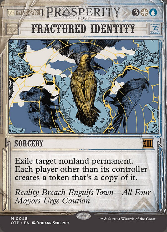 Fractured Identity (45) – Magic: The Gathering, Breaking News
